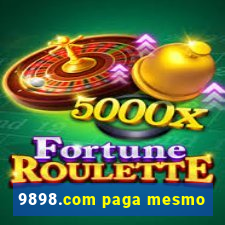 9898.com paga mesmo